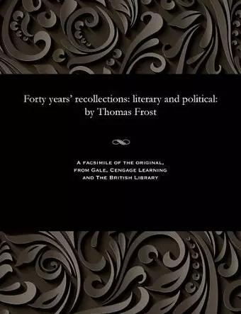 Forty Years' Recollections cover