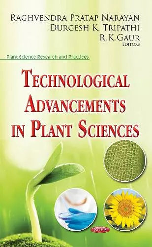 Technological Advancements in Plant Sciences cover