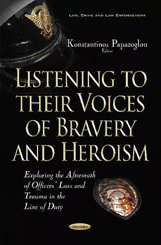 Listening to their Voices of Bravery & Heroism cover