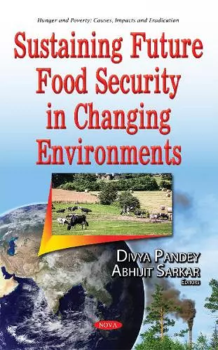 Sustaining Future Food Security in Changing Environments cover