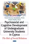 Psychosocial & Cognitive Development of Undergraduate University Students in Cyprus cover