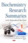 Biochemistry Research Summaries (with Biographical Sketches) cover