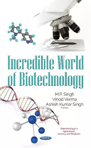 Incredible World of Biotechnology cover