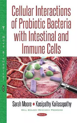 Cellular Interactions of Probiotic Bacteria with Intestinal & Immune Cells cover