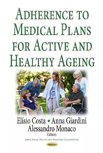 Adherence to Medical Plans for an Active & Healthy Ageing cover