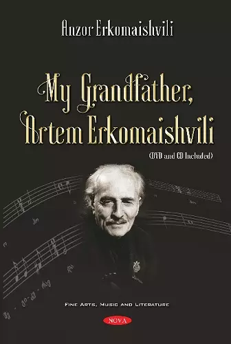 My Grandfather, Artem Erkomaishvili cover