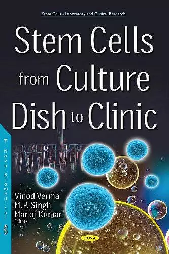 Stem Cells from Culture Dish to Clinic cover