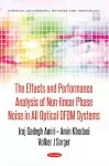 The Effects and Performance Analysis of Non-linear Phase Noise in All Optical OFDM Systems cover