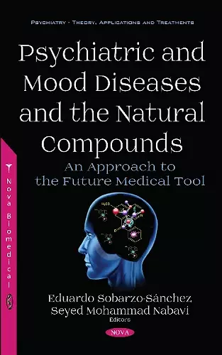 Psychiatric and Mood Diseases and the Natural Compounds cover