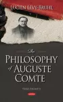 The Philosophy of Auguste Comte cover