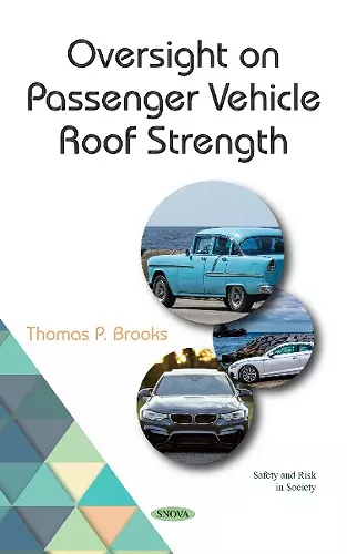 Oversight on Passenger Vehicle Roof Strength cover