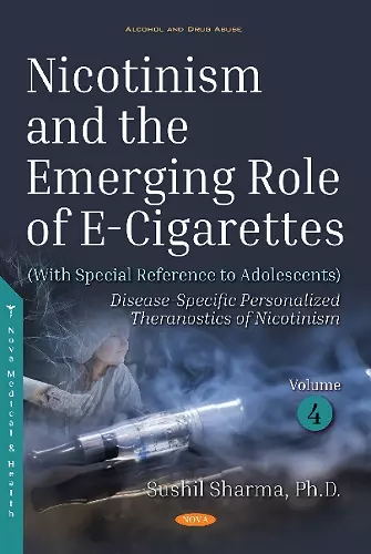 Nicotinism and the Emerging Role of E-Cigarettes (With Special Reference to Adolescents) cover