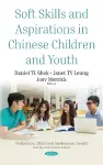 Soft Skills and Aspirations in Chinese Children and Youth cover