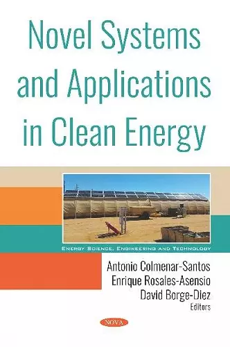 Novel Systems and Applications in Clean Energy cover