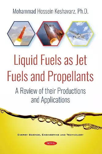 Liquid Fuels as Jet Fuels and Propellants cover