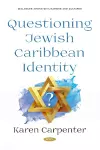 Questioning Jewish Caribbean Identity cover