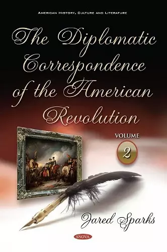 The Diplomatic Correspondence of the American Revolution cover