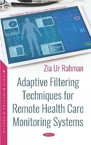 Adaptive Filtering Techniques for Remote Health Care Monitoring Systems cover