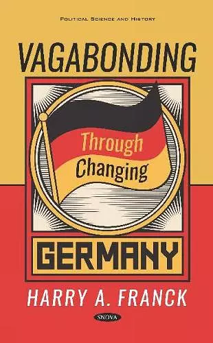 Vagabonding Through Changing Germany cover