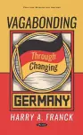 Vagabonding Through Changing Germany cover