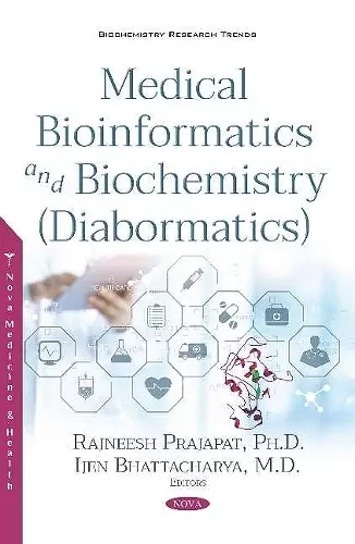 Medical Bioinformatics and Biochemistry (Diabormatics) cover