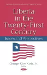 Liberia in the Twenty-First Century cover