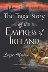 The Tragic Story of the Empress of Ireland cover