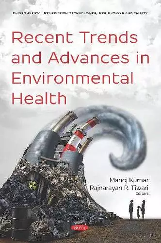 Recent Trends and Advances in Environmental Health cover