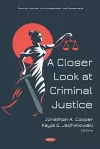 A Closer Look at Criminal Justice cover