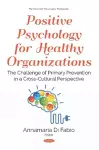 Positive Psychology for Healthy Organizations cover