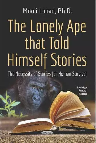 The Lonely Ape that Told Himself Stories cover