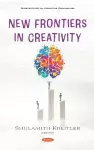 New Frontiers in Creativity cover