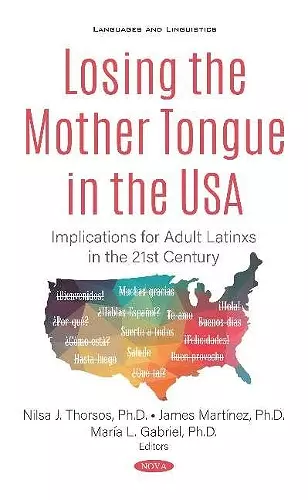 Losing the Mother Tongue in the USA cover