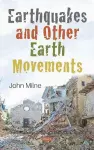 Earthquakes and Other Earth Movements cover