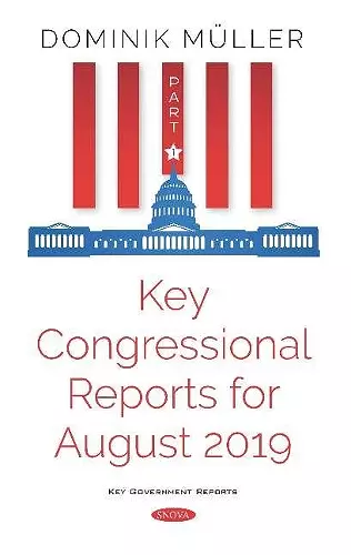 Key Congressional Reports for August 2019 cover