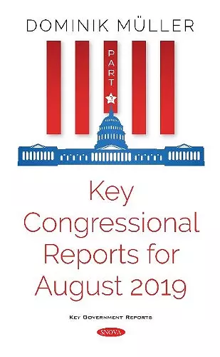 Key Congressional Reports for August 2019 cover