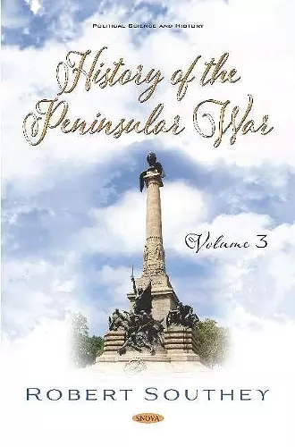 History of the Peninsular War. Volume III cover