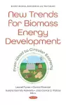 New Trends for Biomass Energy Development cover