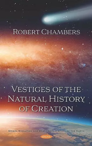Vestiges of the Natural History of Creation cover