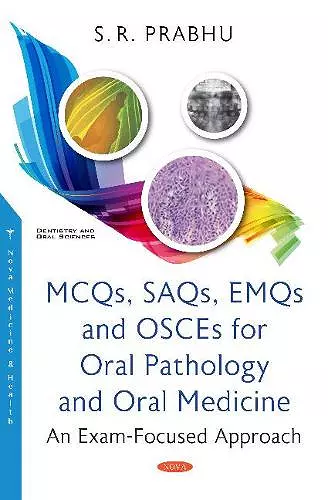 MCQs, SAQs, EMQs and OSCEs for Oral Pathology and Oral Medicine cover