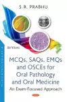 MCQs, SAQs, EMQs and OSCEs for Oral Pathology and Oral Medicine cover