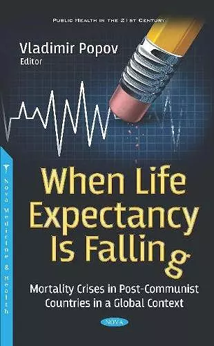 When Life Expectancy Is Falling cover