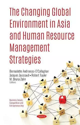 The Changing Global Environment in Asia and Human Resource Management Strategies cover