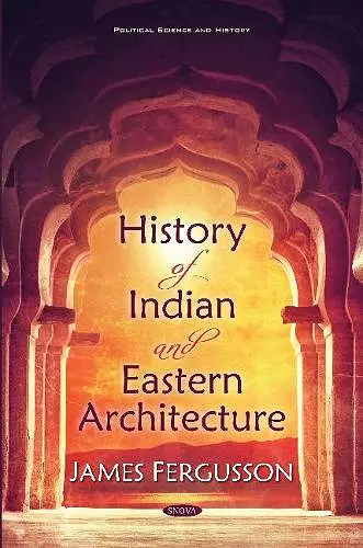 History of Indian and Eastern Architecture cover