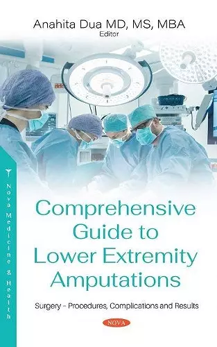 Comprehensive Guide to Lower Extremity Amputations cover