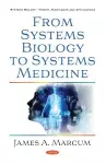 From Systems Biology to Systems Medicine cover