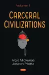 Carceral Civilizations cover