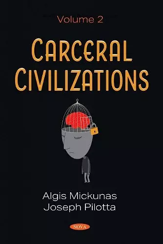 Carceral Civilizations cover