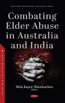 Combating Elder Abuse in Australia and India cover