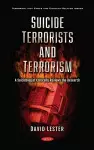 Suicide Terrorists and Terrorism cover